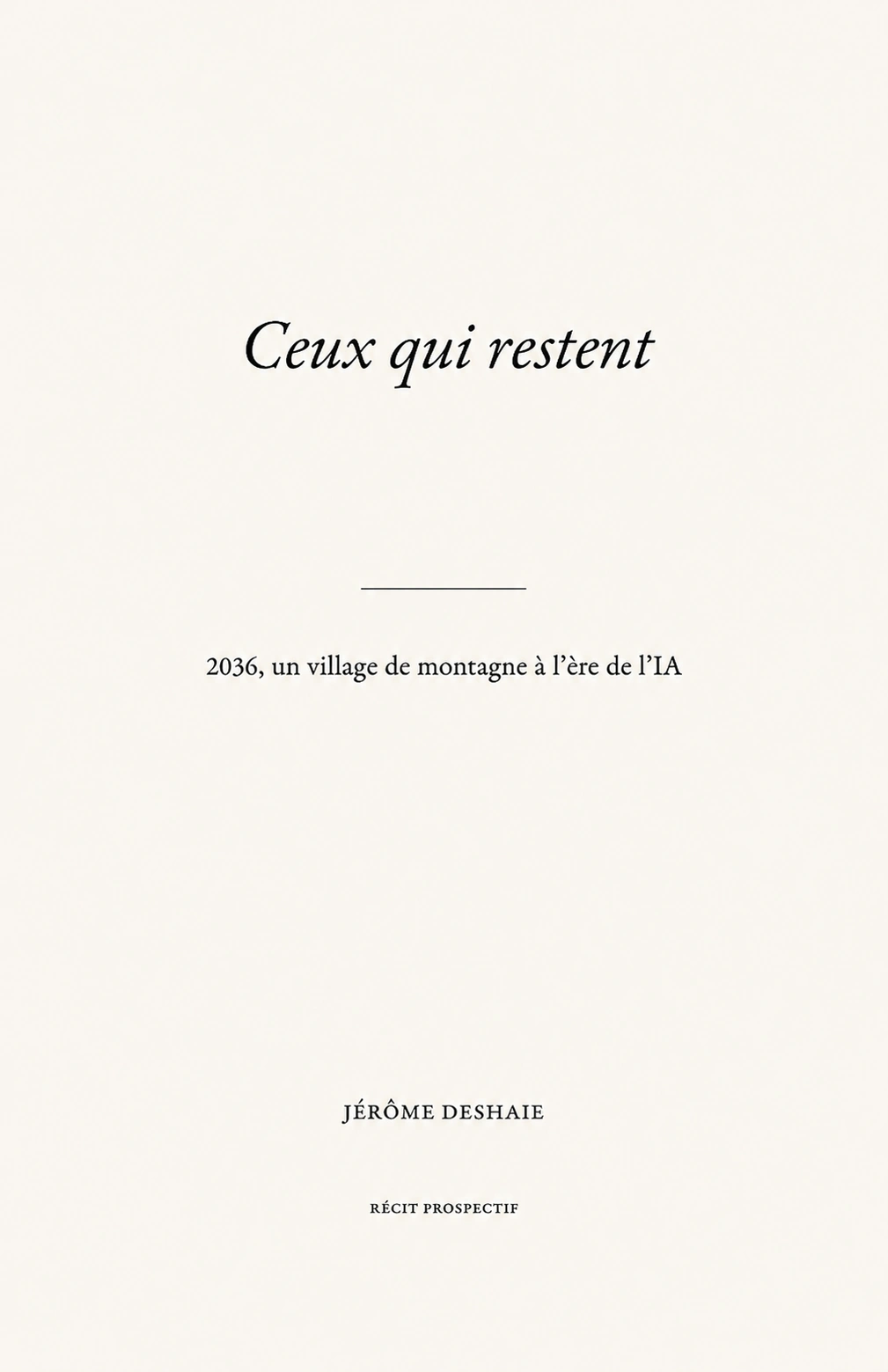 Couverture de Ceux qui restent, par Jérôme Deshaie